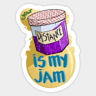 Your Distance Is My Jam (Grape) Sticker